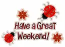Weekend~LadyBugs