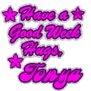 Have a good week Tonya