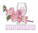 Have a relaxing day