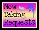 taking requests