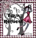 Taking Requests