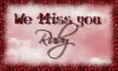 we miss you ruby