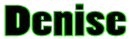 Denise