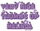 Very Nice Thumbs Up,Melinda