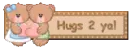 hugs 2 ya blinkie