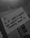 if it didnt materr...