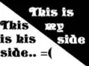 My side and his side...