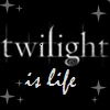 twilight is life