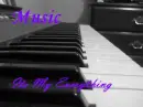 music is my everything