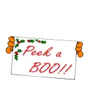 Peek a boo!