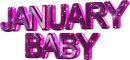JANUARY BABY