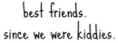Best Friends