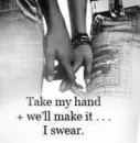 take my hand