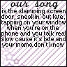 our song