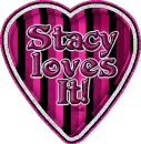 Stacy loves it