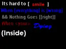 When its hard to smile