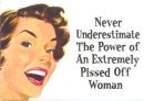 Pissed off women.