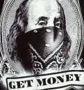 Get money.