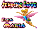 Sending Love Maria