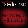 Twilight To-do list