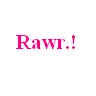 rawr