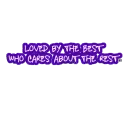 loved by the best
