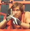 Caged