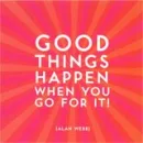 Good things