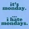 Mondays