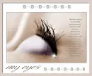 my eyes