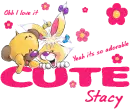 Cute- Stacy