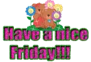 Have a nice Friday!!!
