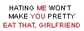 Eat That, Girlfriend
