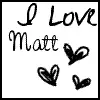 I Love Matt