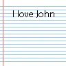 I Love John