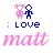 I Love Matt