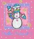 Hello Friend snowman