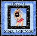 Happy Saturday