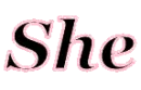 She