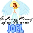 In loving memory of Joel