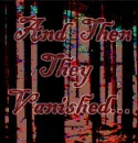 And then they vanished...