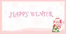 HAPPY WINTER