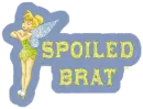 tinkerbell spoiled brat