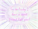 Sweet Friend