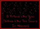 Friends Are Bright Stars