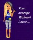 Walmart lover