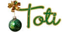 Toti... green ornament