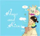 Hugs and kisses