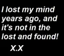 Lost my mind