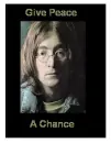 GIVE PEACE A CHANCE!